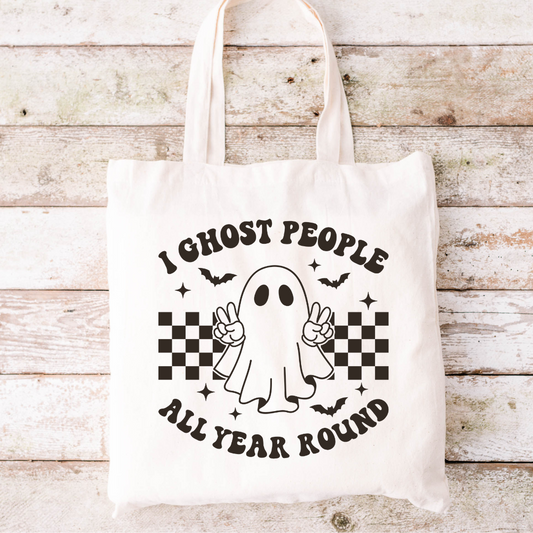 Ghost People All Year Tote Bag