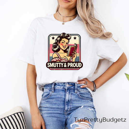 Smutty and Proud T-Shirt