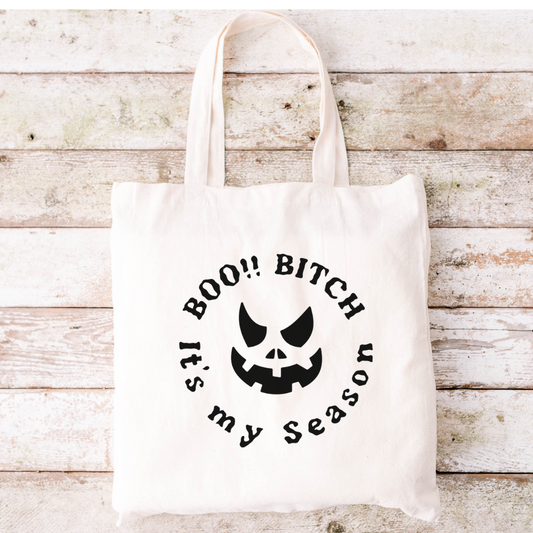 Boo Bitch Its my season!! Tote bag, funny tote bag, halloween tote bag, Tote Bag, spooky season bag, gift for her, gift for him, gifts